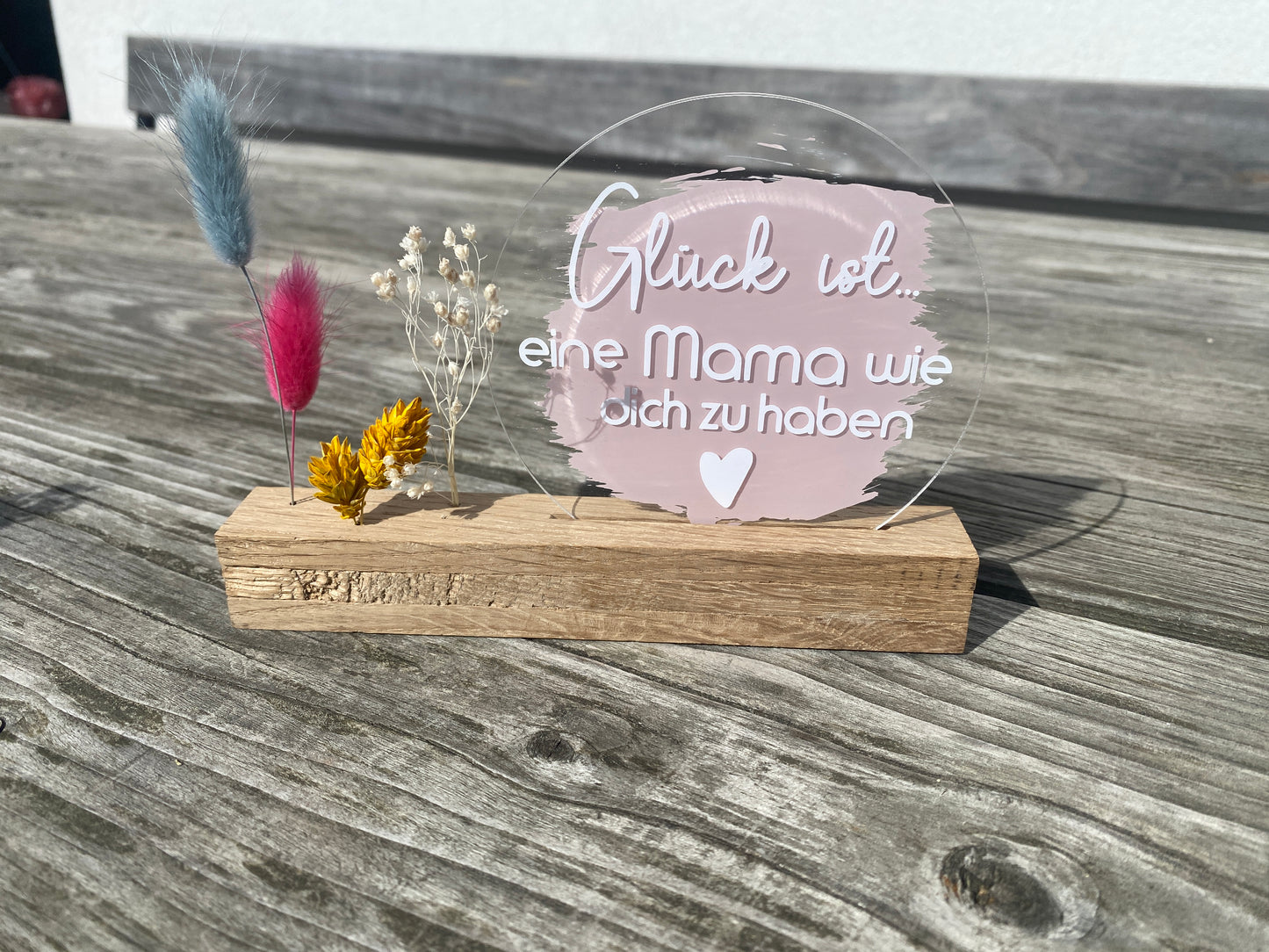 Acrylschild mit Spruch | Mama | Eiche | Trockenblumen |