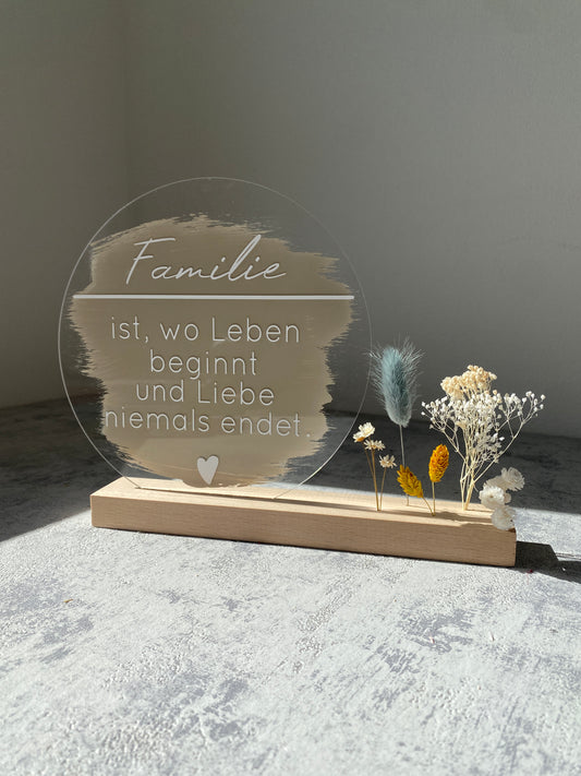 Acrylschild mit Spruch | Buchenholz | Trockenblumen |